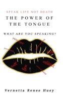 The Power of the Tongue 1093251336 Book Cover