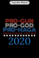 Composition Notebook: Pro God Pro America Donald Trump 2020 Journal/Notebook Blank Lined Ruled 6x9 100 Pages 1671360036 Book Cover