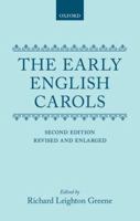 The Early English Carols (Oxford English Texts) 0403013429 Book Cover