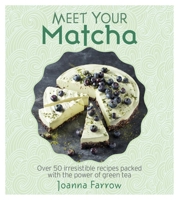 Meet Your Matcha 1848993404 Book Cover