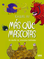 M�s Que Mascotas. Un Desfile de Emociones Ilustradas 8416712433 Book Cover