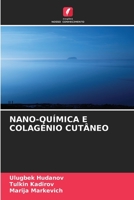 Nano-Química E Colagénio Cutâneo 6205761769 Book Cover