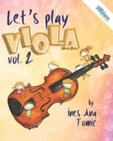 Let's Play Viola! 2: Book 2 B09F1D21PF Book Cover