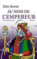 Au nom de l'Empereur : quatrième lame B099THLD1P Book Cover