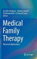 Medical Family Therapy: Advanced Applications 331934336X Book Cover
