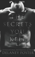 The Secrets You Keep 1078495653 Book Cover