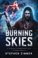 Burning Skies: A Ragnar Stormbringer Tale B0CHL3MB83 Book Cover