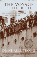 The Voyage of Their Life: The Story of the SS Derna and Its Passengers 0732268680 Book Cover
