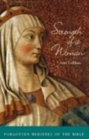 Strength of a Woman: Forgotten Heroines of the Bible 1933271248 Book Cover