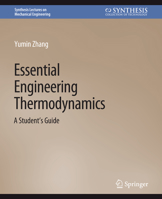 Essential Engineering Thermodynamics: A Student's Guide 1681734230 Book Cover