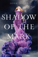 Shadow of the Mark 0062128000 Book Cover