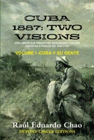 Cuba 1887: Cuba Y Su Gente 1387542400 Book Cover