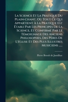La Science Et La Pratique Du Plain-chant... 127274874X Book Cover