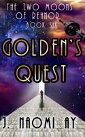 Golden's Quest 1480120103 Book Cover