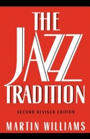The Jazz Tradition 0195078160 Book Cover