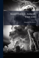 Martinique And St. Vincent 1024553760 Book Cover