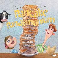 Pancake Pandemonium. Anita Pouroulis 0957308728 Book Cover