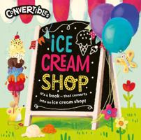 Convertible Ice Cream Shop 1789897203 Book Cover