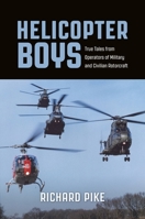 Helicopter Boys 1910690554 Book Cover