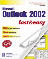 Microsoft Outlook 2002 Fast & Easy 0761534229 Book Cover