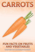 Carrots B08L3ZWHWQ Book Cover