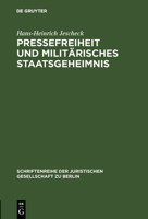 Pressefreiheit Und Militarisches Staatsgeheimnis 3110011115 Book Cover