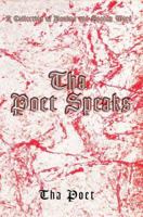 Tha Poet Speaks: A Collection of Psalms and Spoken Word 0595380794 Book Cover