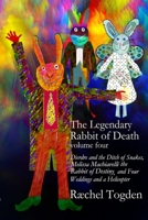 The Legendary Rabbit of Death - volume four 1898185484 Book Cover