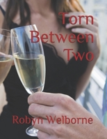 Torn Between Two B08CPNPNFD Book Cover