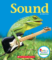 Sound (Rookie Read-About Science: Physical Science) 0531138054 Book Cover