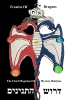 Treatise Of The Dragons: Drush HaTananim B0892HQRZT Book Cover