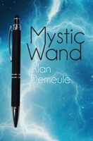 Mystic Wand 177354747X Book Cover