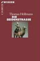 Die Seidenstrasse 3406508545 Book Cover