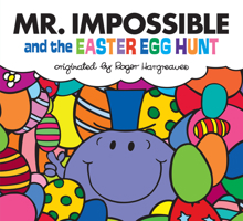 Mr. Impossible and the Easter Egg Hunt 0593385969 Book Cover