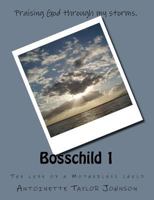 Bosschild 1 1975629590 Book Cover