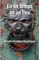 En un temps, en un lieu (French Edition) 2332562303 Book Cover