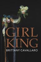 Girl-King 1937378985 Book Cover
