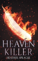 Heaven Killer B09VLMNJ27 Book Cover