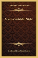 Many a Watchful Night 1162763132 Book Cover