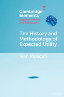 The History and Methodology of Expected Utility 1009198262 Book Cover