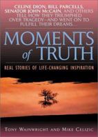 Moments of Truth 0451409280 Book Cover