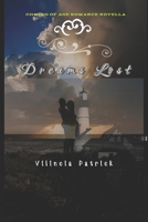 Dreams Lost (My Dream Guy) B0851KXG6N Book Cover