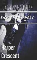 End of the Hall B09GZGTC5M Book Cover