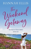 The Weekend Getaway 3948922217 Book Cover
