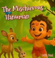 The Mischievous Hanuman 1835639429 Book Cover