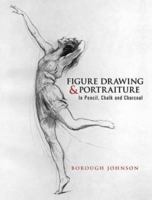 Figure Drawing and Portraiture: In Pencil, Chalk and Charcoal (Dover Art Instruction) 0486470156 Book Cover