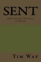 Sent: Reflections for Christians on Mission 1977504523 Book Cover