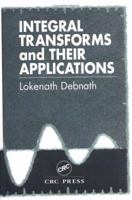 Integral Transforms and Their Applications 1032917482 Book Cover