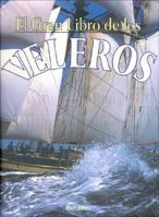 El Gran Libro de Los Veleros (Spanish Edition) 844590566X Book Cover