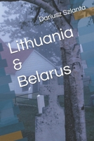 Lithuania & Belarus B0H83BMN67 Book Cover